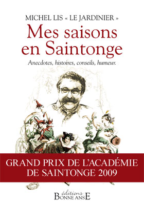 couverture du livre Mes saisons en Saintonge : anecdotes, histoires, conseils, humeur