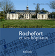 rochefort et ses hôpitaux - vignette