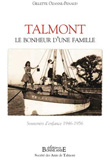 Talmont, le bonheur d'une famille 1946-1956 - vignette